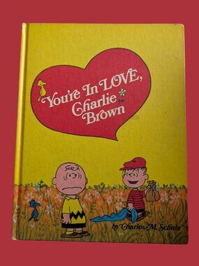 5/$25 Vintage 1972 You're in Love, Charlie Brown Large Hardcover Storybook